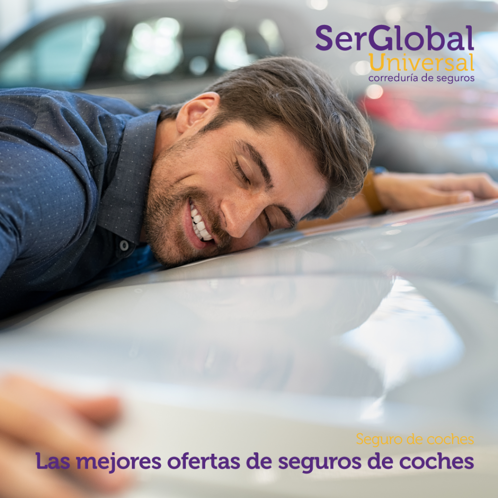 El mejor seguro de coche en Murcia - SerGlobal Universal